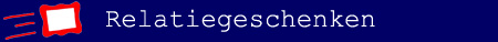 Relatiegeschenken